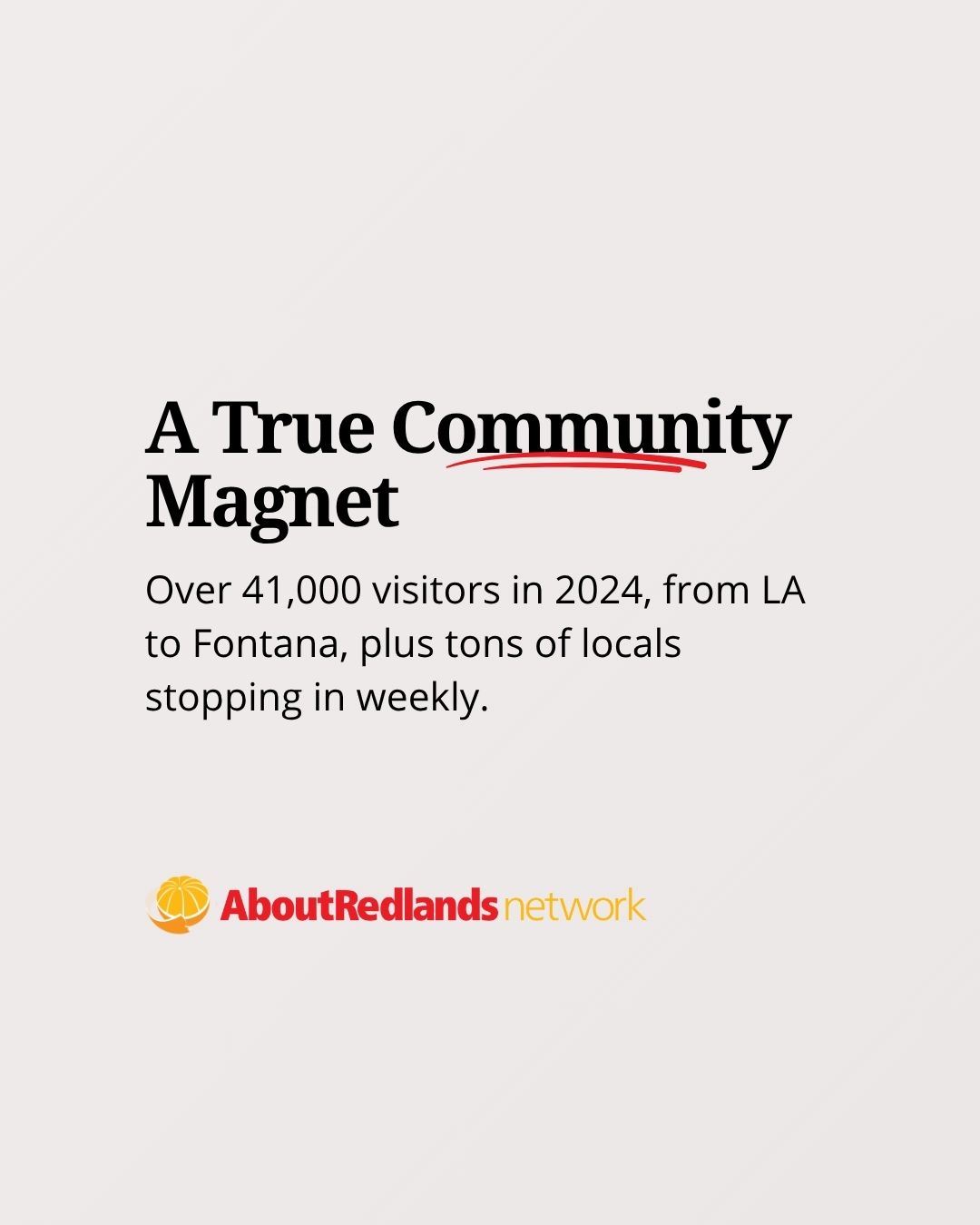 6. A Community Magnet