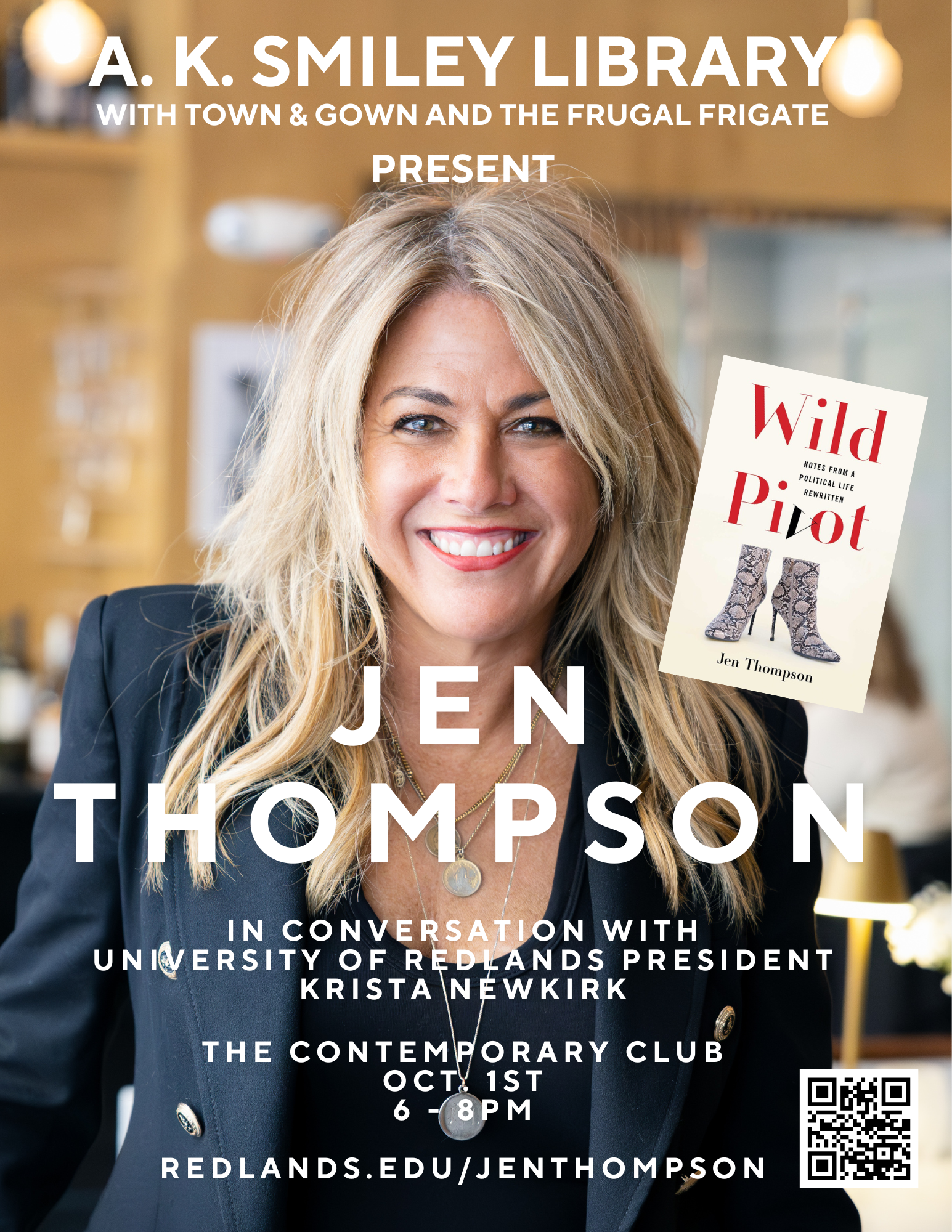 An Evening with Redlands Author Jen Thompson, in Conversation with University of Redlands President Krista Newkirk