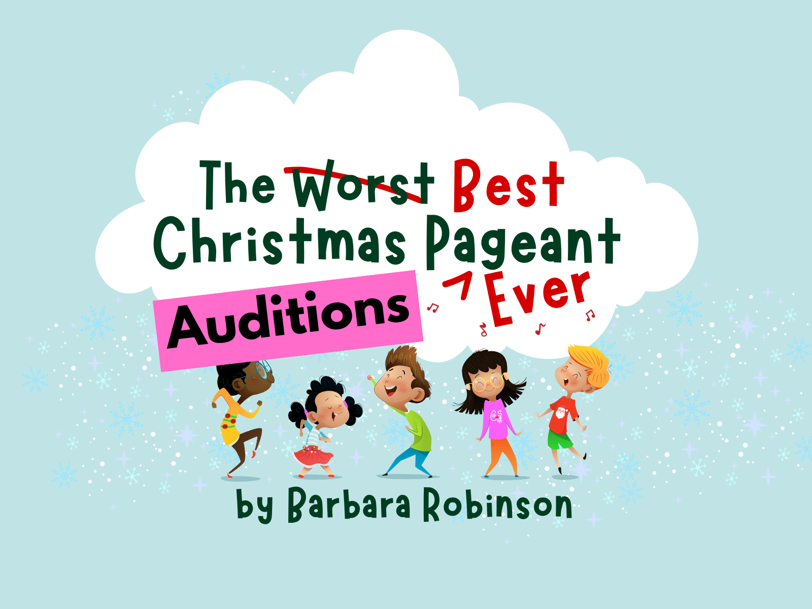 Auditions - The Best Christmas Pageant Ever